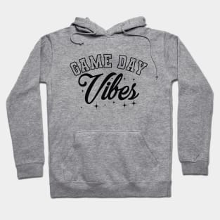 Game Day Vibes Hoodie